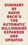 Summary of David Bach's The Automatic Millionaire Expanded and Updated sinopsis y comentarios