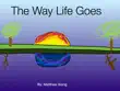 The Way Life Goes synopsis, comments