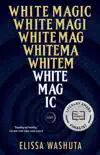 White Magic synopsis, comments