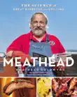 Meathead synopsis, comments