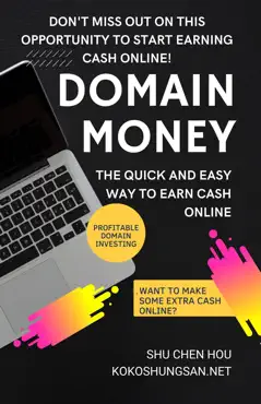 domain money - an easy and interesting way to make quick money book cover image