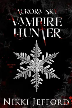 aurora sky: vampire hunter book cover image