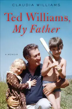 ted williams, my father book cover image