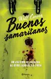 Buenos Samaritanos synopsis, comments