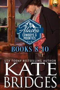 alaska cowboys and mounties books 8-10 book cover image