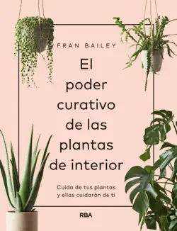 el poder curativo de las plantas de interior book cover image