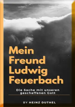 mein freund ludwig feuerbach imagen de la portada del libro