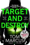 Target and Destroy synopsis, comments