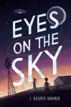 Eyes on the Sky synopsis, comments