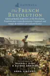Gateway to the French Revolution synopsis, comments