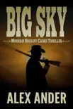 Big Sky synopsis, comments