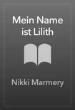 Mein Name ist Lilith synopsis, comments