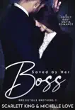 Saved by Her Boss: A Secret Baby Mafia Romance