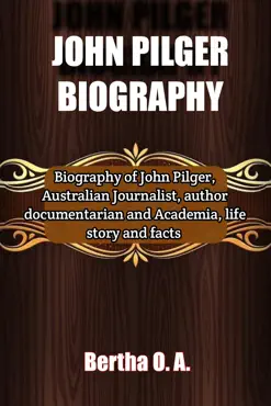 john pilger biography book cover image