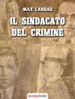 Il Sindacato del Crimine synopsis, comments