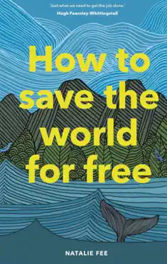how to save the world for free book cover image