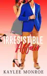 Irresistible Affair synopsis, comments