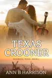 Texas Crooner synopsis, comments