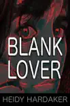 Blank Lover synopsis, comments