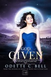 God Given Book One book summary, reviews and download