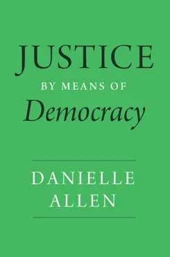justice by means of democracy book cover image