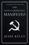 The Anti-Communist Manifesto synopsis, comments