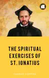 The spiritual exercises of St. Ignatius synopsis, comments