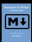 Markdown for Writers, 2nd Ed., Rev. synopsis, comments