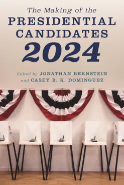 the making of the presidential candidates 2024 book cover image