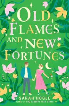 old flames and new fortunes book cover image