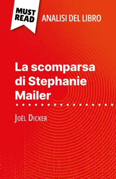 la scomparsa di stephanie mailer di joël dicker (analisi del libro) imagen de la portada del libro