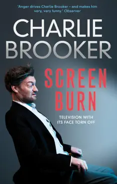 charlie brooker's screen burn imagen de la portada del libro