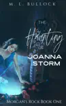 The Haunting of Joanna Storm sinopsis y comentarios