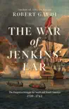 The War of Jenkins' Ear sinopsis y comentarios
