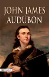 John James Audubon sinopsis y comentarios