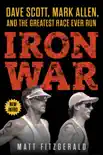 Iron War synopsis, comments