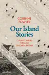 Our Island Stories sinopsis y comentarios