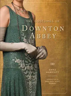 the costumes of downton abbey book cover image