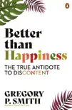 Better than Happiness synopsis, comments