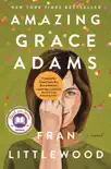 Amazing Grace Adams synopsis, comments