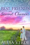 Best Friends and Second Chances synopsis, comments