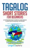 Tagalog Short Stories for Beginners synopsis, comments