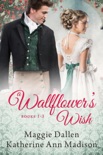 A Wallflower's Wish Books 1-3 book summary, reviews and downlod