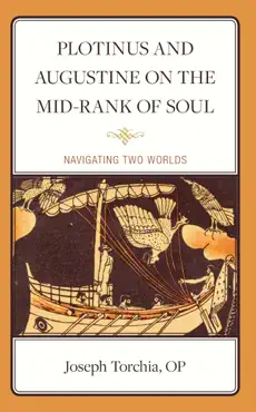 plotinus and augustine on the mid-rank of soul book cover image