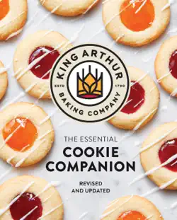 the king arthur baking company essential cookie companion book cover image