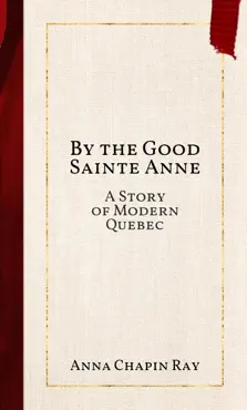 by the good sainte anne book cover image