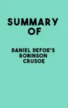 Summary of Daniel Defoe's Robinson Crusoe sinopsis y comentarios