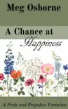 A Chance at Happiness synopsis, comments