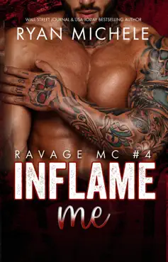 inflame me (ravage mc#4) book cover image