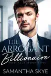 The Arrogant Billionaire synopsis, comments